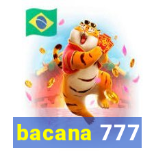 bacana 777